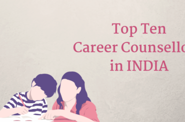 op Ten Career Counsellors in INDIA