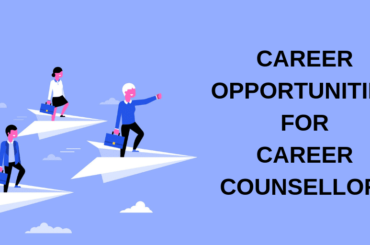 Career opportunities for Career Counsellors