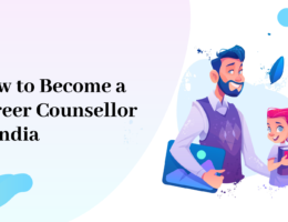 How to become a career counsellor in india