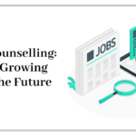 Career Counselling: Fastest-Growing Jobs of the Future